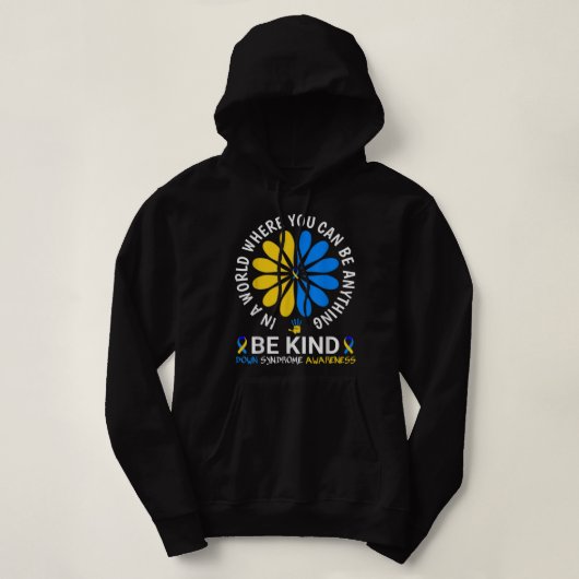 World Down Syndrome Day 2022 Be-down Syndrome Hoodie (Design voorkant)
