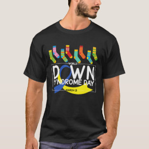 World Down Syndrome Day 21 Blue and Yellow R T-shirt