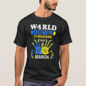 World Down Syndrome Day Awareness Socks and Suppor T-shirt (Voorkant)