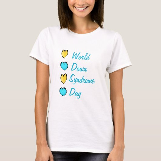 World Down Syndrome Day T-Shirt (Voorkant)