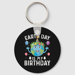World Earth Day is mijn verjaardag voor mannen en  Sleutelhanger