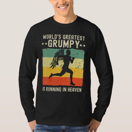 World Greatest Grumpy Running in Heaven Family Mem T-shirt (Voorkant)