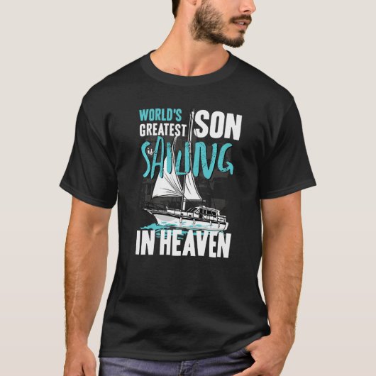 World Greatest Son Nephew Sailing in Heaven Family T-shirt (Voorkant)