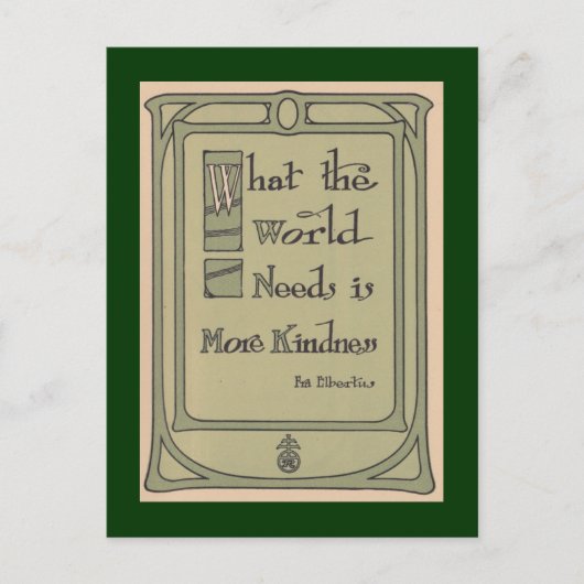 World Kindness Roycroft  Motto Briefkaart (Voorkant)
