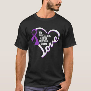 World Narcissistic Abuse Awareness Mam Survivor T-shirt