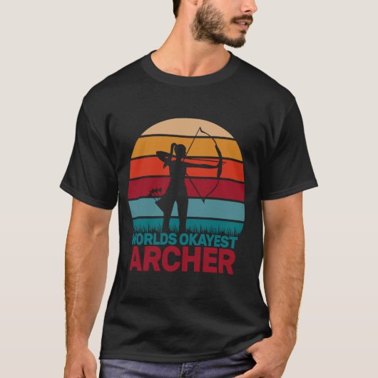 World Okayest Archery Crossbow Bow Hunting Acher A T-shirt (Voorkant)
