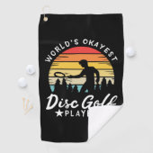 World Okayest Disk Golf Player Golfhanddoek (Insitu)