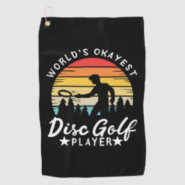 World Okayest Disk Golf Player Golfhanddoek