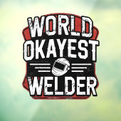 World Okayest Welder grappig lassen Raamsticker (Vel 3)