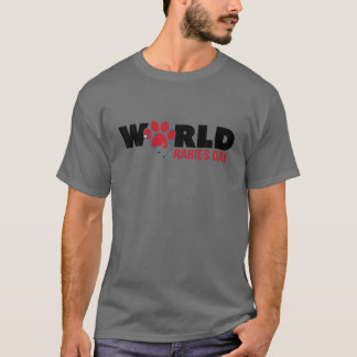 World Rabies Day Month Quote Dog Owners Rabies Day T-shirt