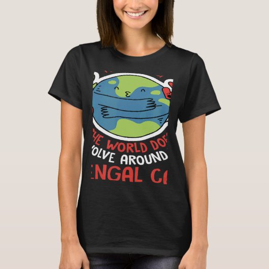 World Revolves Around My Bengal Cat Nature Cat T-shirt (Voorkant)
