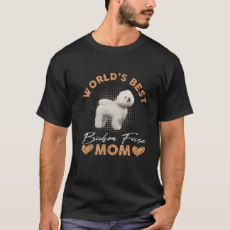 World’S Best Bichon Frise Mom Dog Funny Women T-shirt