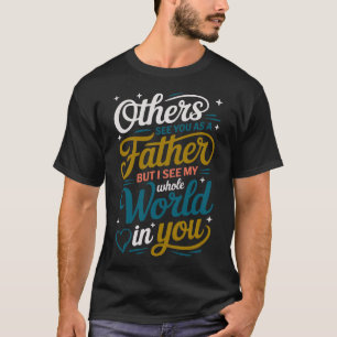 World’s Best Dad Mine: een hartstochtelijk cadeau  T-shirt