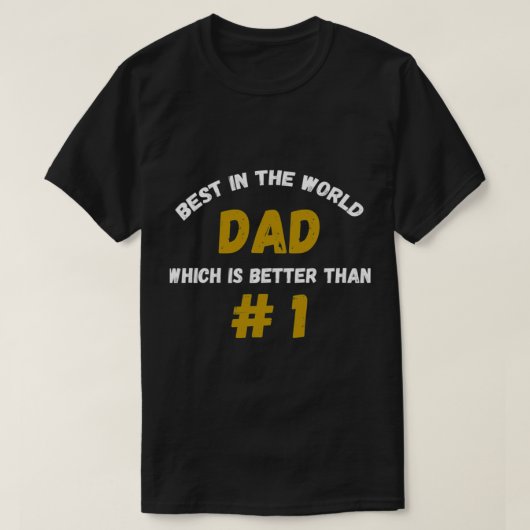 World_s Greatest Dad, nummer 1 papa T-shirt (Design voorkant)