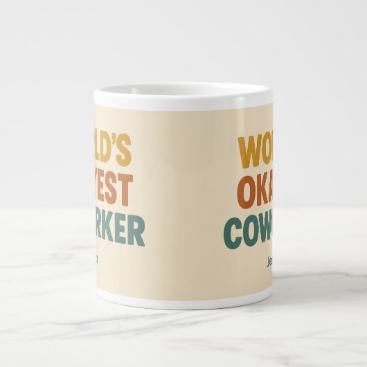 World’s Okayest Coworker Mug Grote Koffiekop (Voorkant)