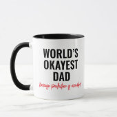 World’s Okayest Dad Funny Quote Mok (Links)
