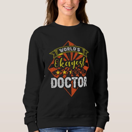 World s Okayest Doctor Nurse Nursing Top Cure Surg (Voorkant)