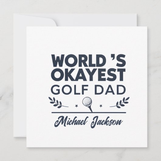 World’s Okayest Golf Dad Custom Name Design Feestdagenkaart (Voorkant)
