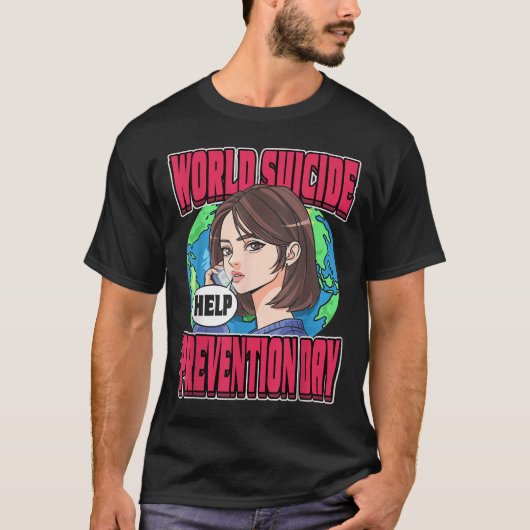 World Suicide Prevention Day Awareness September 1 T-shirt (Voorkant)