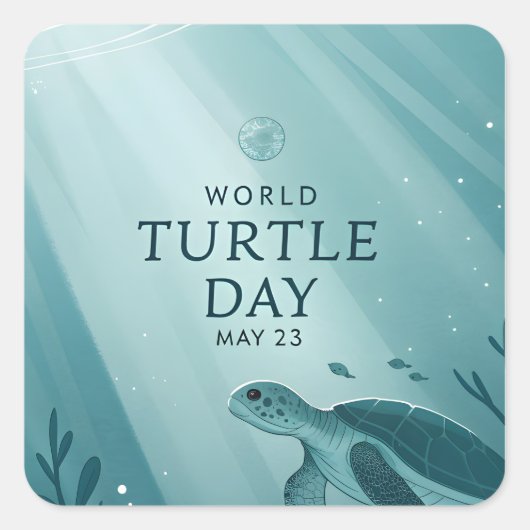 World Turtle Day Underwater Sea Turtle Art Vierkante Sticker (Voorkant)