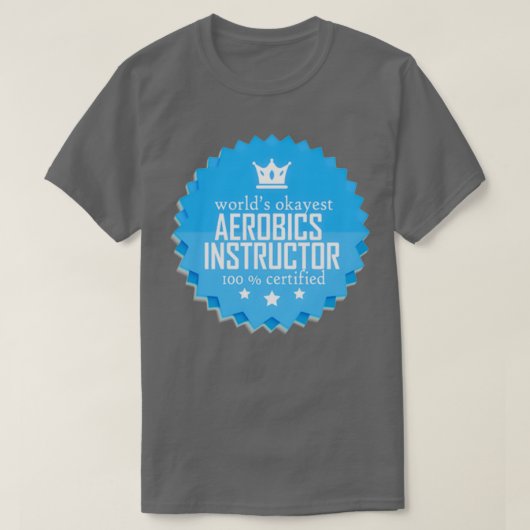 Worldbest Aerobics instructeur Funny coole gift T-shirt (Design voorkant)