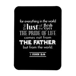 Worldly Temptations - 1 Johannes 2:16 Bijbelvers Magneet