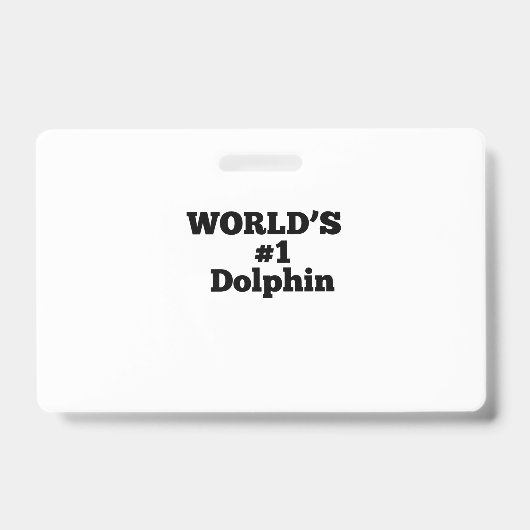 World's #1 Dolphin Badge (Voorzijde)