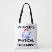 World's 2nd Best Physical Therapist 2 Tote Bag (Voorkant)