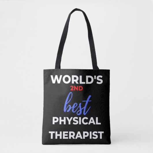 World's 2nd Best Physical Therapist Tote Bag (Voorkant)