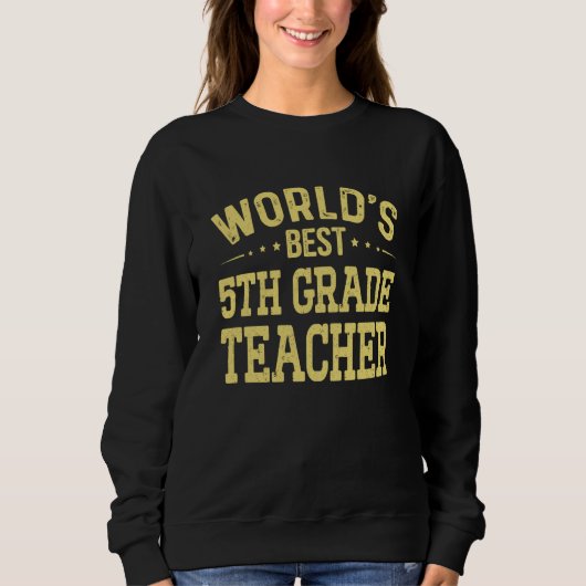 World's Best 5th Grade Teacher Job Title 5th Grade Trui (Voorkant)