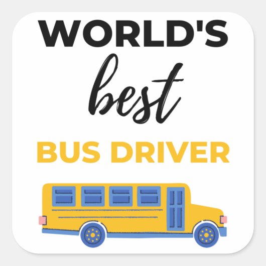 World's Best Bus Driver bl Vierkante Sticker (Voorkant)