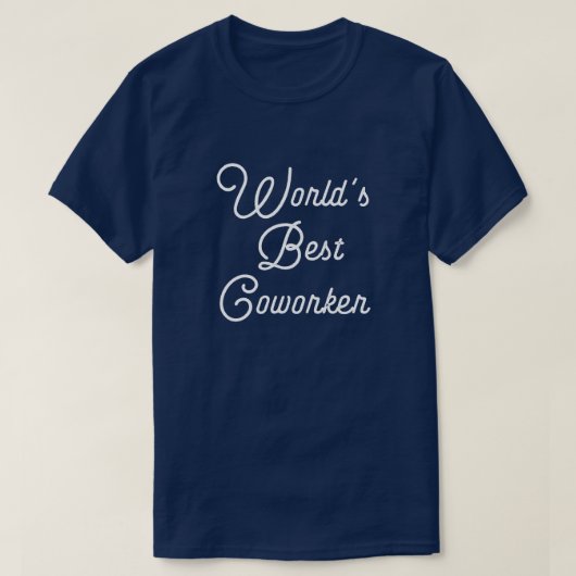 World's Best Coworker T-shirt (Design voorkant)