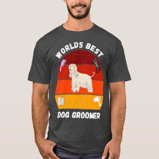 worlds best Dog groomer Dog Grooming 3 T-shirt