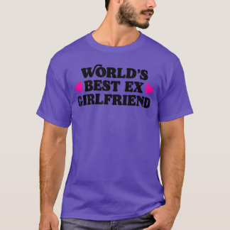 Worlds Best E Girlfriend Funnyrendy GF Women Girls T-shirt