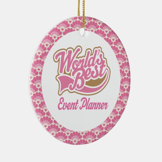 World's Best Event Planner Gift Ornament (Rechts)