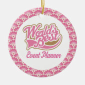 World's Best Event Planner Gift Ornament (Voorkant)