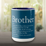 World's Best Ever Brother Definition Fun Blue Tweekleurige Koffiemok<br><div class="desc">Geef uw speciale broer (groot of klein) een persoonlijk tintje om een uniek cadeau te creëer. Een perfecte manier om hem te shows hoe geweldig hij elke dag is. U kunt de achtergrond zelfs aanpassen aan hun favoriete kleur. Ontworpen door: Thisnotme©</div>