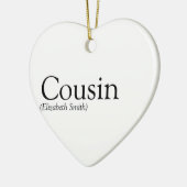 World's Best Ever Cousin Definition Fun Keramisch Ornament (Links)