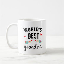 World's Best Grandma Cute Gift for Grandma