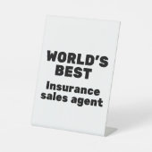 World's Best Insurance Sales Agent Reclamebord Met Voetstuk (Voorkant)