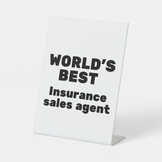 World's Best Insurance Sales Agent Reclamebord Met Voetstuk (Voorkant)