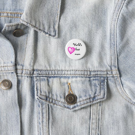 World's best mom button (In situ)
