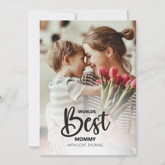 Worlds Best Mommy Photo with White Writing Feestdagenkaart (Voorkant)