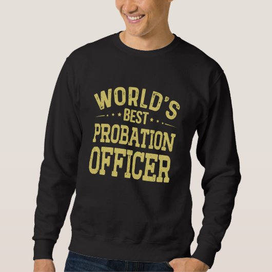 World's Best Probation Officer Job Title Probation Trui (Voorkant)