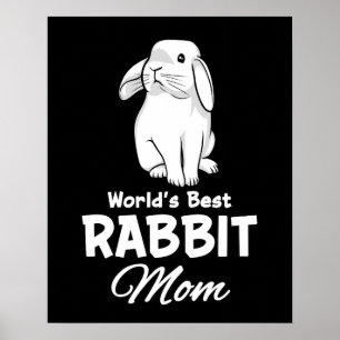 Worlds Best Rabbit Mam Bunny Moeder Poster