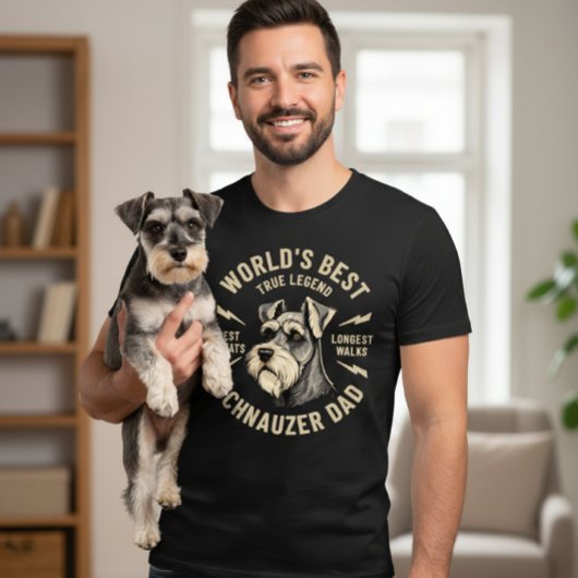 World's Best Schnauzer Dad True Legend T-shirt