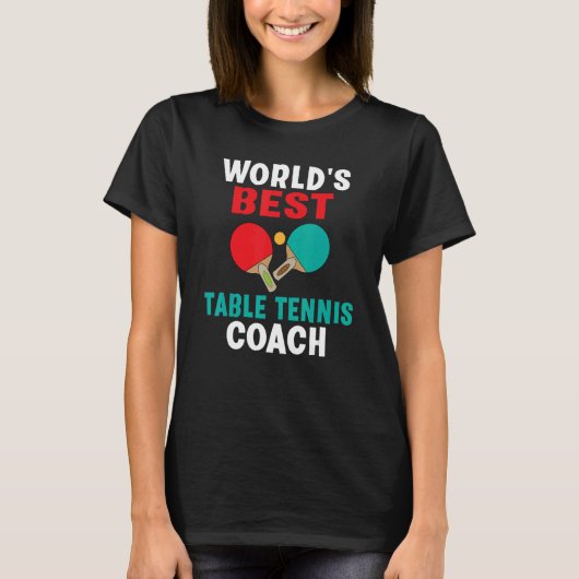 Worlds best Table Tennis Coach T-shirt (Voorkant)