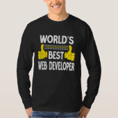 World's Best Web Developer Job Title Web Developer T-shirt (Voorkant)