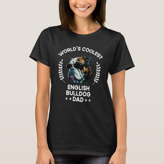 World's Coolest Dog Dad Papa Mannen Engelse Bulldo T-shirt (Voorkant)