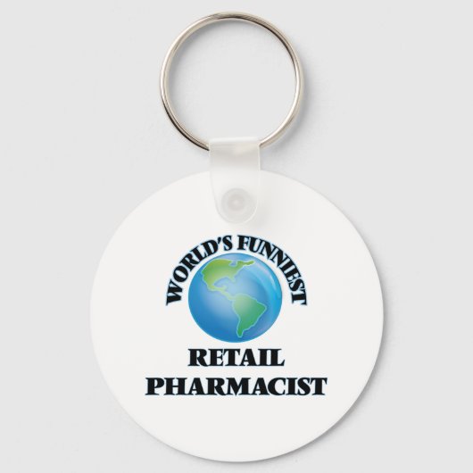World's Funniest Retail Pharmacist Sleutelhanger (Voorkant)